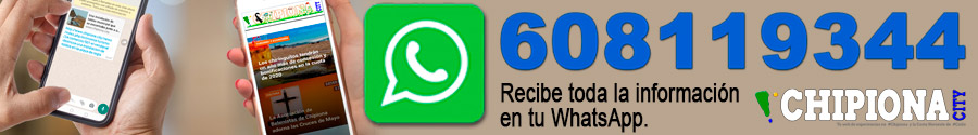 Guarda este número en tu móvil con el nombre Chipiona City y envía un whatsapp 'Chipiona' para seguir informado de artículos de historia de nuestro pueblo Guarda este número en tu móvil con el nombre Chipiona City y envía un whatsapp con el mensaje 'Chipiona' para seguir informado de artículos de historia de nuestro pueblo